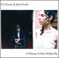 Woman a Man Walked By von PJ Harvey