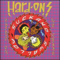 Suck & Swallow: 25 Years von Hard-Ons