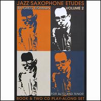 Jazz Saxophone Etudes, Vol. 2 von Greg Fishman