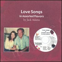 Love Songs in Assorted Flavors von Jack Adams