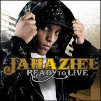 Ready to Live von Jahaziel