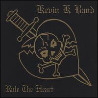 Rule the Heart von Kevin K