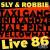 Live 86 von Sly & Robbie