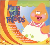Mamma Yamma and Friends von Various Artists