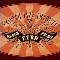 Smooth Jazz Tribute To The Black Eyed Peas von Smooth Jazz All Stars
