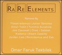 Rare Elements von Omar Faruk Tekbilek