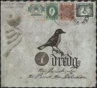 Pariah, The Parrot, The Delusion von Dredg