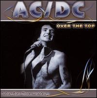 Over the Top Unauthorised von AC/DC