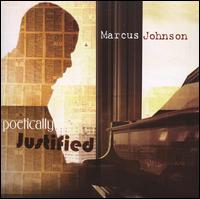 Poetically Justified von Marcus Johnson