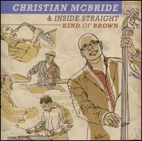 Kind of Brown von Christian McBride