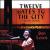 Twelve Gates to the City von Don Lewis