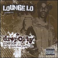 Drop City von Lounge Lo