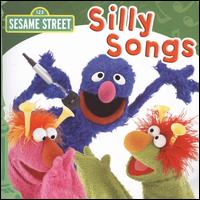 Silly Songs von Sesame Street