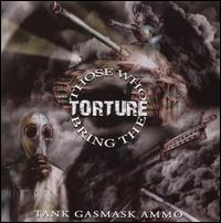 Tank Gasmask Ammo von Those Who Bring the Torture