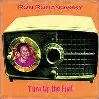 Turn Up The Fun! von Ron Romanovsky