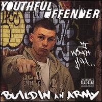 Buildin' an Army von Y.O.