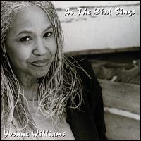 As the Bird Sings von Yvonne Williams