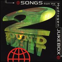 Songs from the Hydrogen Jukebox von Two Pound Planet