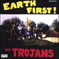 Earth First! von The Trojans