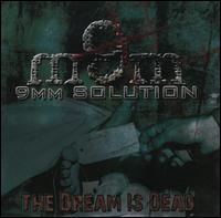 Dream Is Dead von 9mm Solution