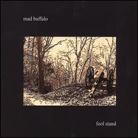 Fool Stand von Mad Buffalo