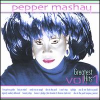 Greatest Hits, Vol. 1 von Pepper Mashay