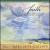 Faith...Psalms, Hymns and Spiritual Songs von Mary Beth Carlson