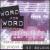 Word for Word: Scripture and Prayer in Song von Ed Bolduc