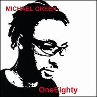 OneEighty von Michael Green