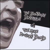 Burtschi Brothers & the Mike McClure Band von Mike McClure