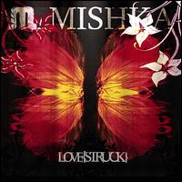 Lovestruck von Mishka