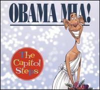 Obama Mia von Capitol Steps