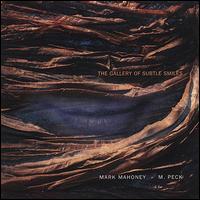 Gallery of Subtle Smiles von Mark Mahoney