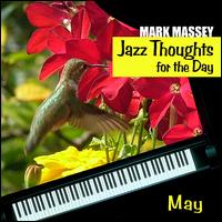 Jazz Thoughts for the Day: May von Mark Massey