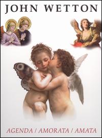 Agenda/Amorata/Amata von John Wetton