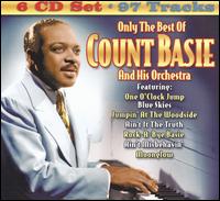 Only the Best of Count Basie and His Orchestra von Count Basie