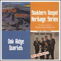 Sing and Shout/Sold Gospel Sound of the Oak von Oak Ridge Quartet
