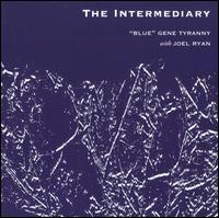 Intermediary von "Blue" Gene Tyranny
