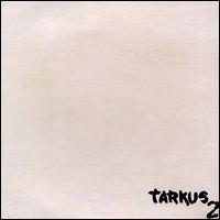 Tarkus 2 von Tarkus