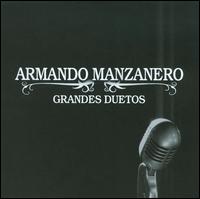 Grandes Duetos von Armando Manzanero