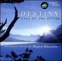 Destiny: Call of the Divine von Rakesh Chaurasia