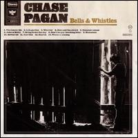 Bells and Whistles von Chase Pagan