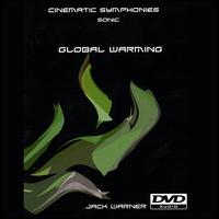Cinematic Symphonies: Global Warming-Sonic 5.1 von Jack Warner