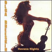 Havana Nights von Olga Breeskin