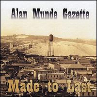 Made to Last von Alan Munde