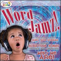 Word Jamz: Who We Are! von Wonder Kids Choir