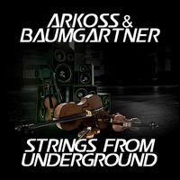 Strings from Underground von Arkoss