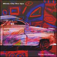 Swing out Chicago von Windy City Rev Ups