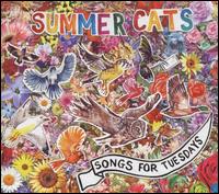 Songs for Tuesdays von Summer Cats