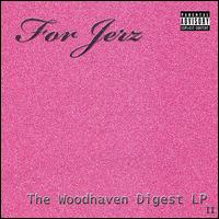 Woodhaven Digest, Vol. 2 von For Jerz